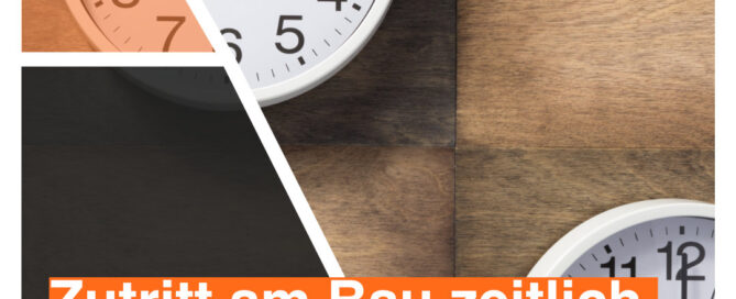 Die Gefahr der Rund-um-die-Uhr-Berechtigung: Wie Sie den Zutritt am Bau zeitlich begrenzen