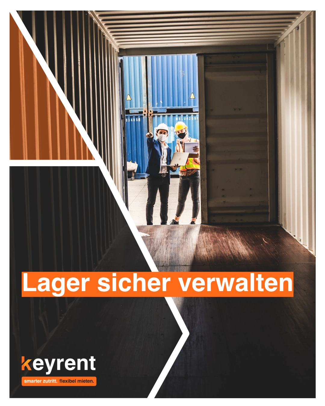 Lager sicher verwalten: Wie Sie den Container Zutritt digital steuern
