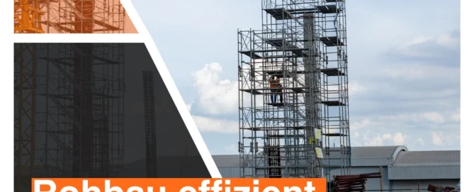 Rohbau effizient absichern