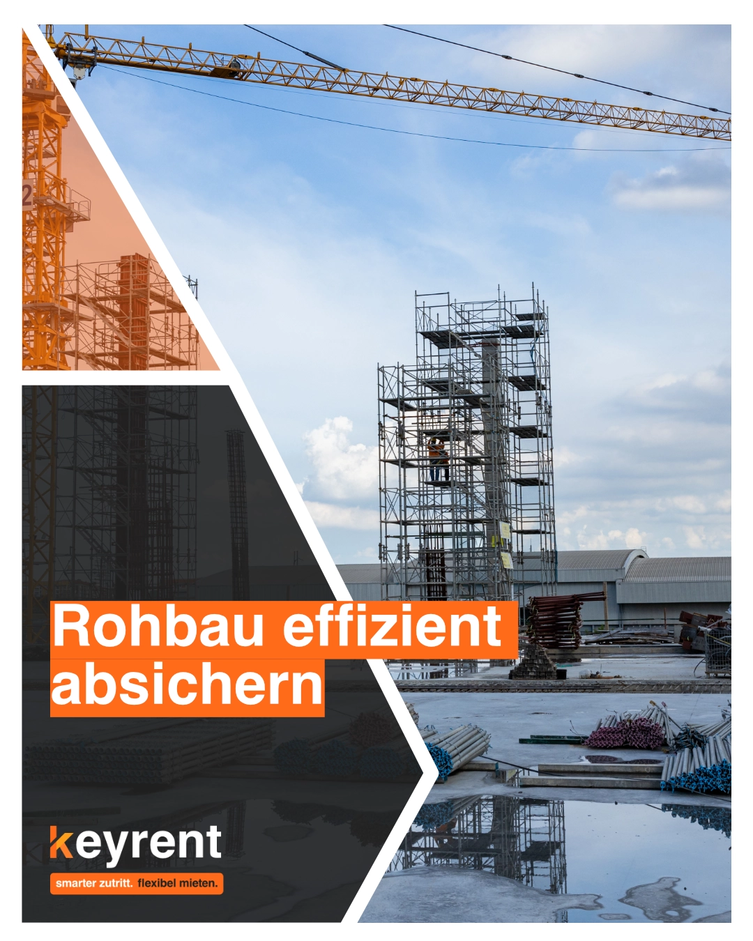 Rohbau effizient absichern