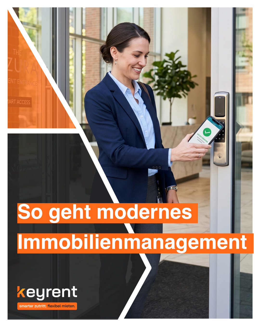 Modernes Immobilienmanagement: Effizienz durch digitalen Zutritt