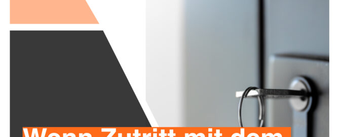 Temporäre Schließanlage Baustelle – wenn Zutritt mit dem Projekt mitwächst