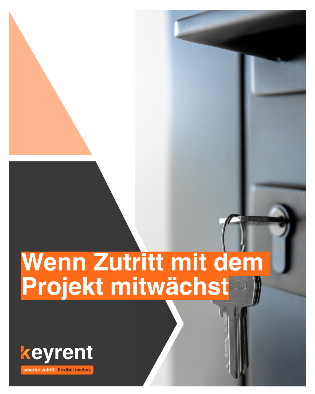 Temporäre Schließanlage Baustelle – wenn Zutritt mit dem Projekt mitwächst