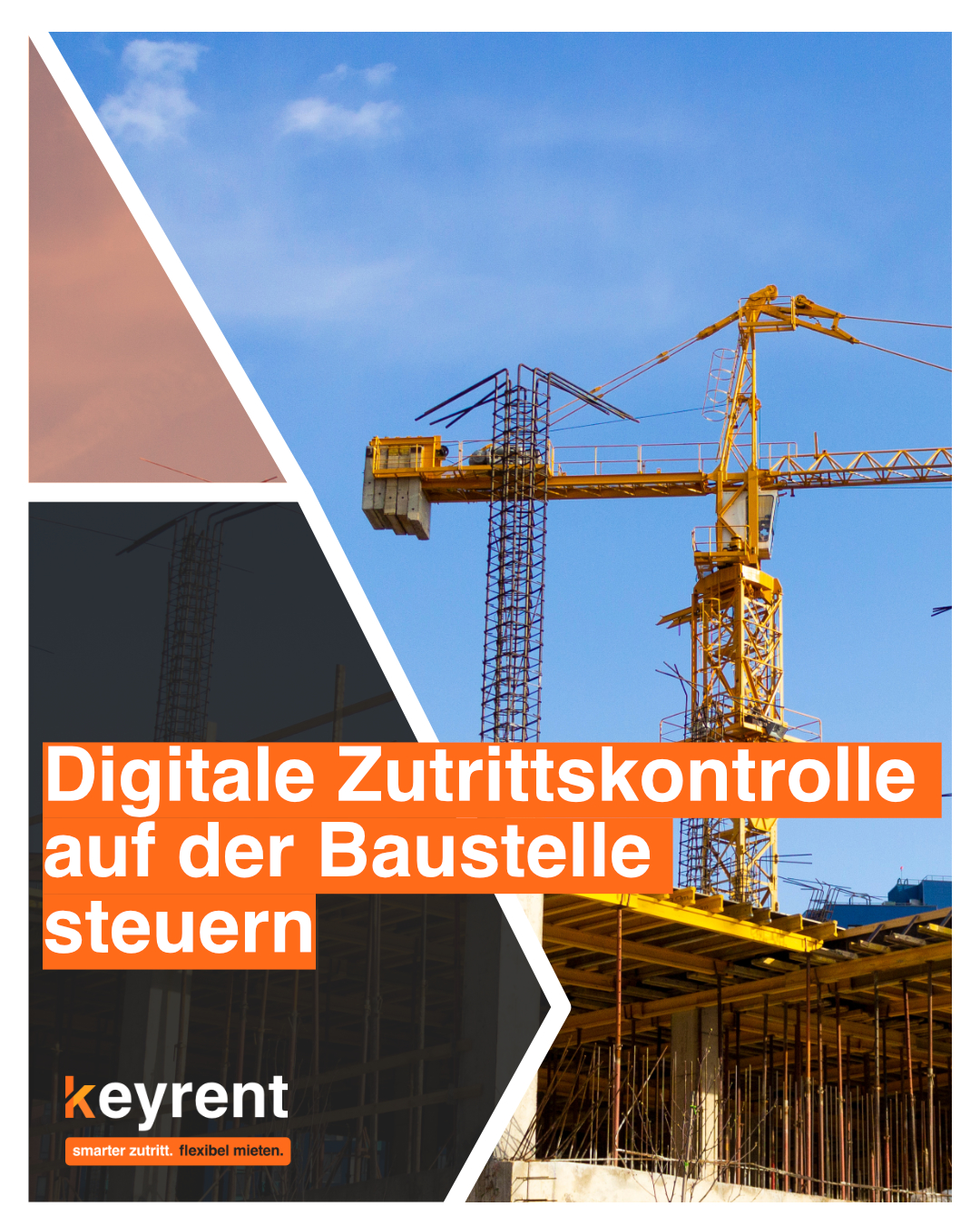 Digitale Zutrittskontrolle auf der Baustelle steuern