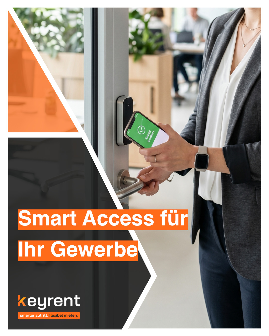 Smart Access für Gewerbeimmobilien | Digitale Zutrittskontrolle