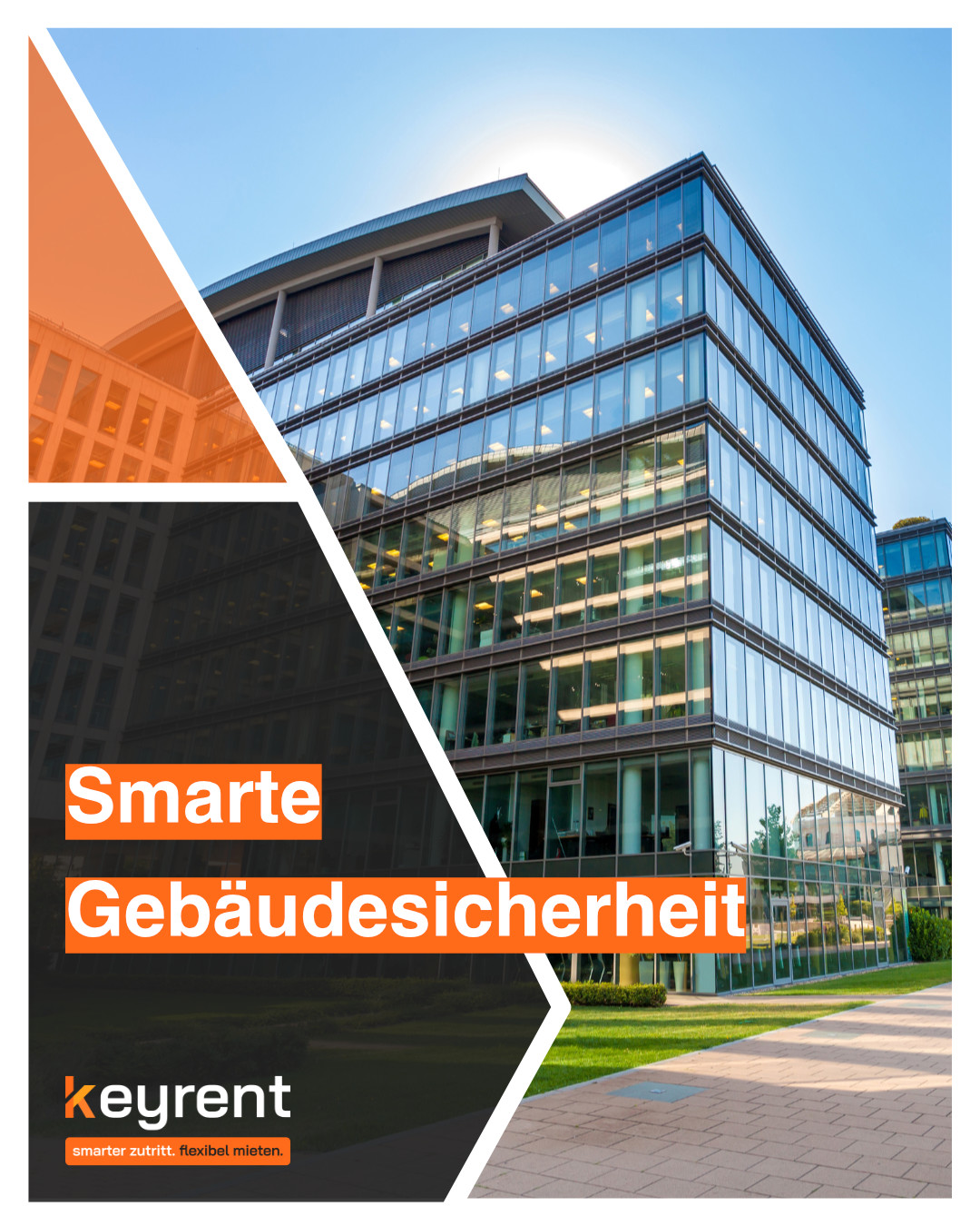 Smarte Gebäudesicherheit: Bürogebäude und das Ende des Schlüsselchaos
