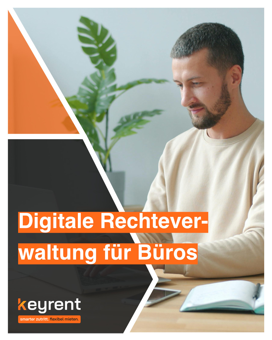 Digitales Rechtemanagement Bürogebäude | keyrent