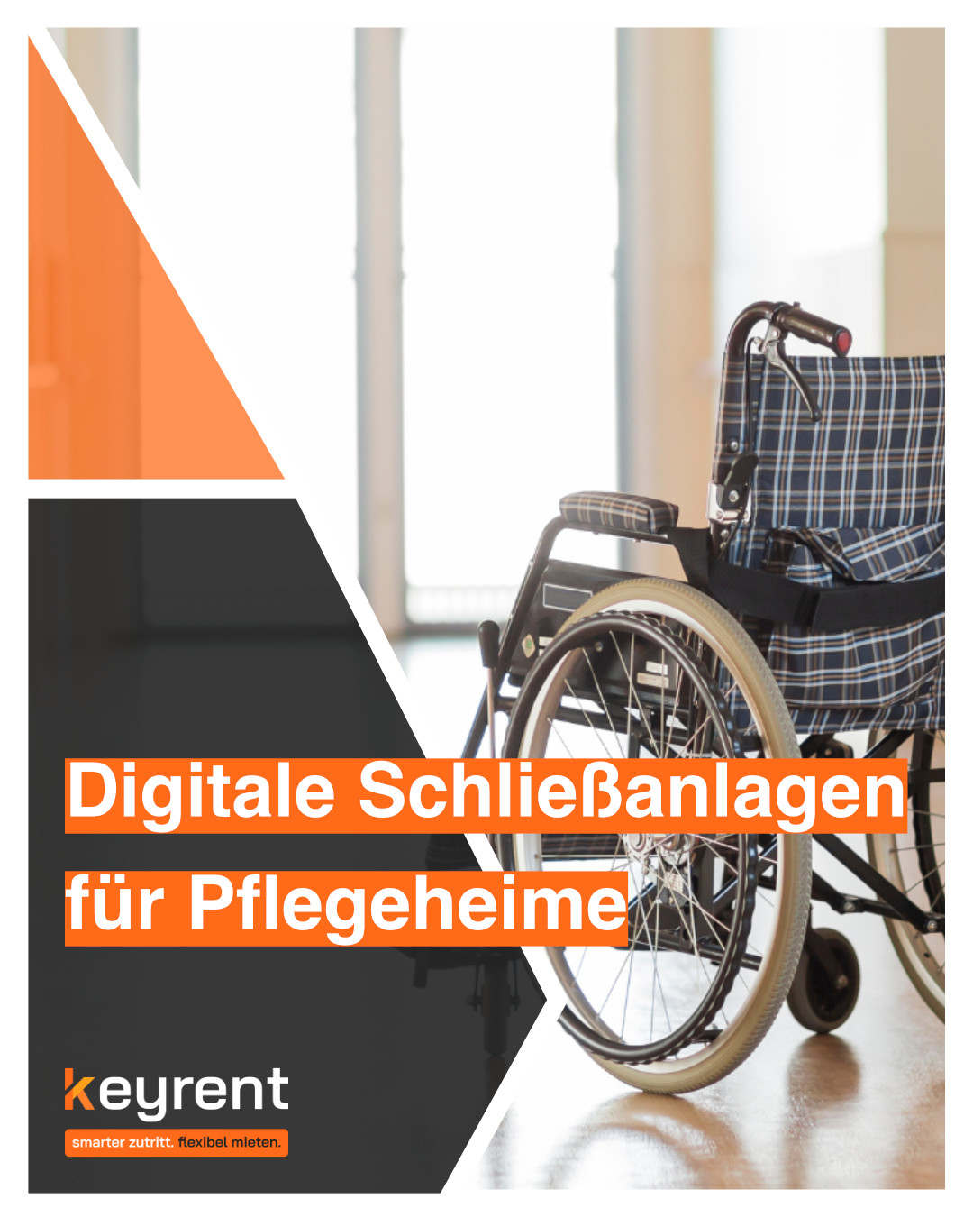 keyrent Digitale Schließanlage Pflegeheim: Sicherheit & Effizienz