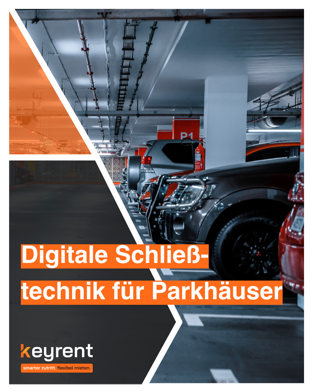 Parkhaus digitale Schließtechnik: Smarte Zufahrtskontrolle