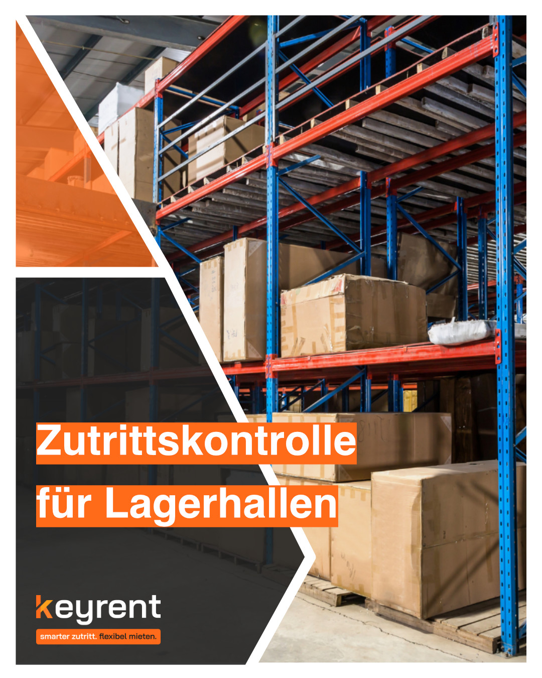 Zutrittskontrolle Lagerhalle: Vorteile für Betriebe