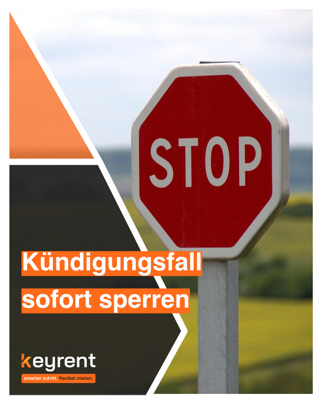 Kündigungsfall sofort sperren: Zutritt per Klick entziehen